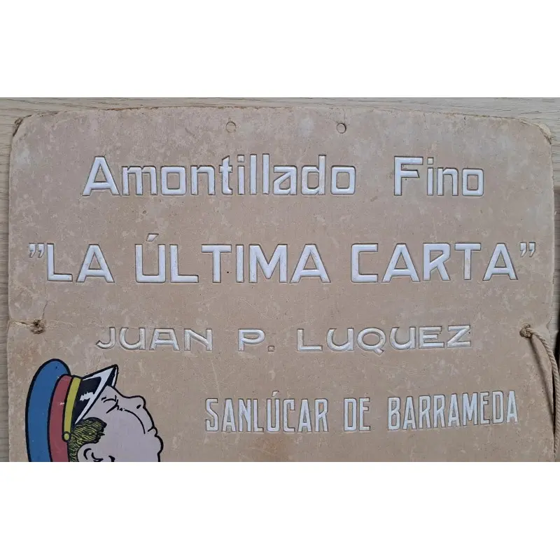 Amontillado fino “La Última Carta” Juan P. Luque Sanlúcar de Barrameda, años 30 · vista 4/9