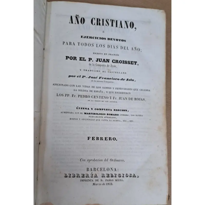 Año cristiano, Juan Croisset, año 1853-55, 14 tomos · vista 3/12