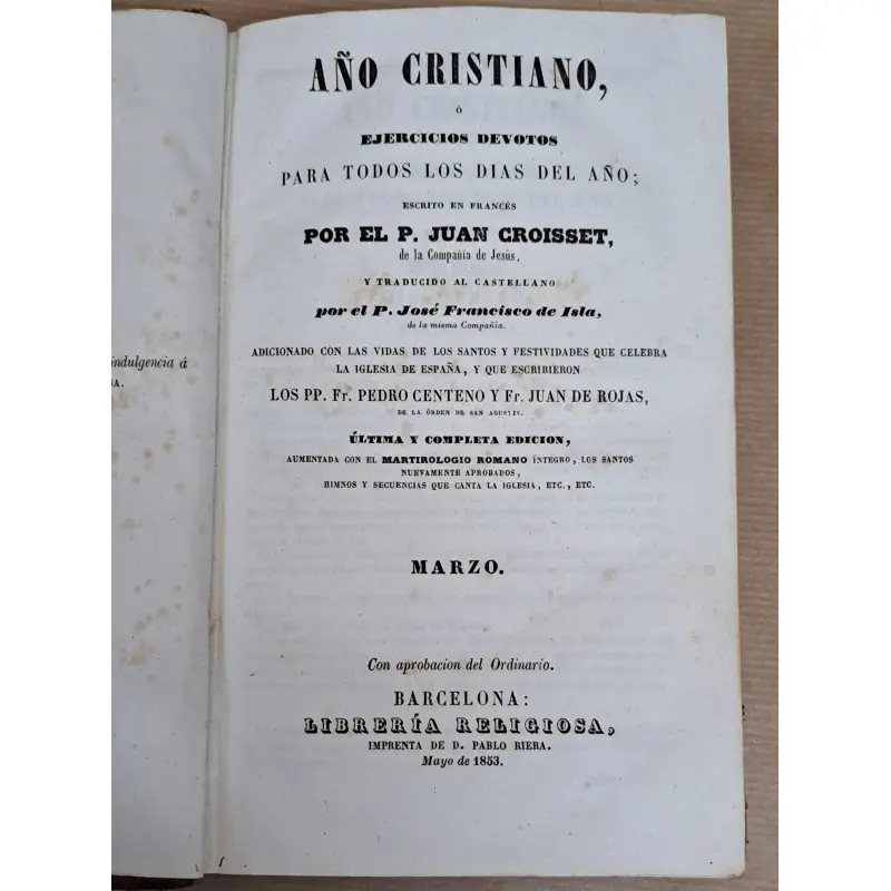 Año cristiano, Juan Croisset, año 1853-55, 14 tomos · vista 6/12