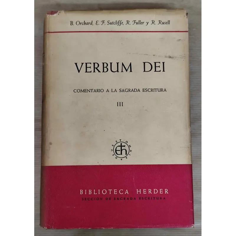 Verbum Dei comentario a la Sagrada Escritura ,Tomos: I, II, III, IV · vista 12/12