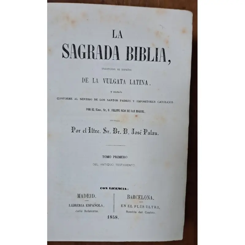 La Sagrada Biblia. Antiguo testamento completo. año 1858 · vista 4/12
