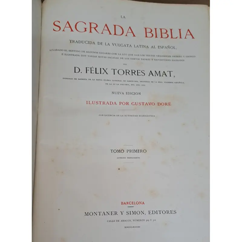 La Sagrada Biblia, por Félix Torres Amat, ilustrada. Año 1884, 3 tomos · vista 3/12