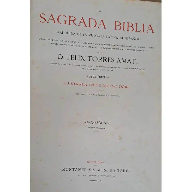 La Sagrada Biblia, por Félix Torres Amat, ilustrada. Año 1884, 3 tomos · vista 12/12