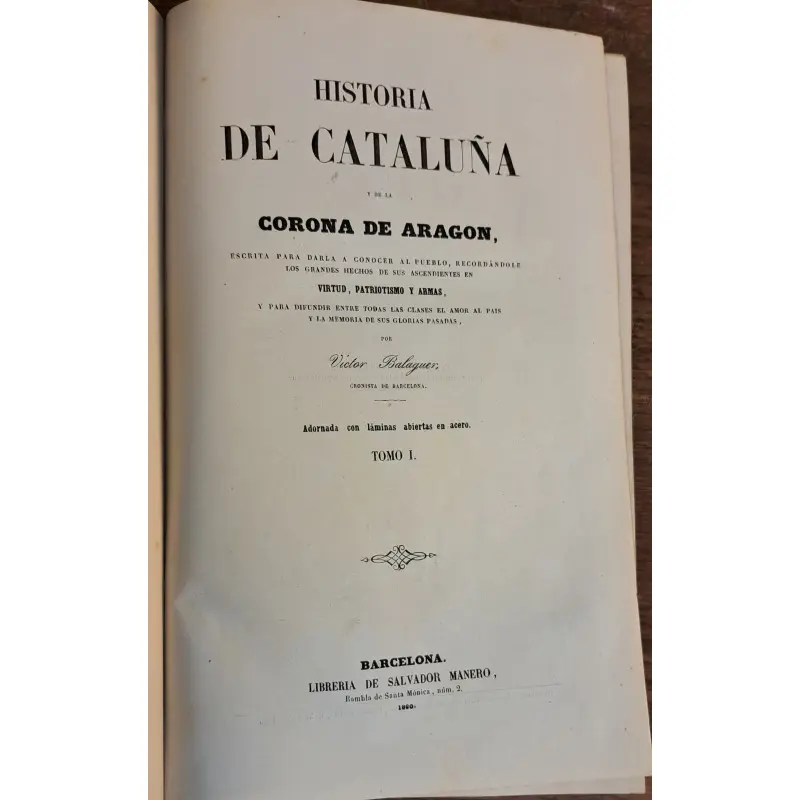 Historia de Cataluña y de la Corona de Aragón – Víctor Balaguer, 5 tomos (1861–1863) · vista 4/12