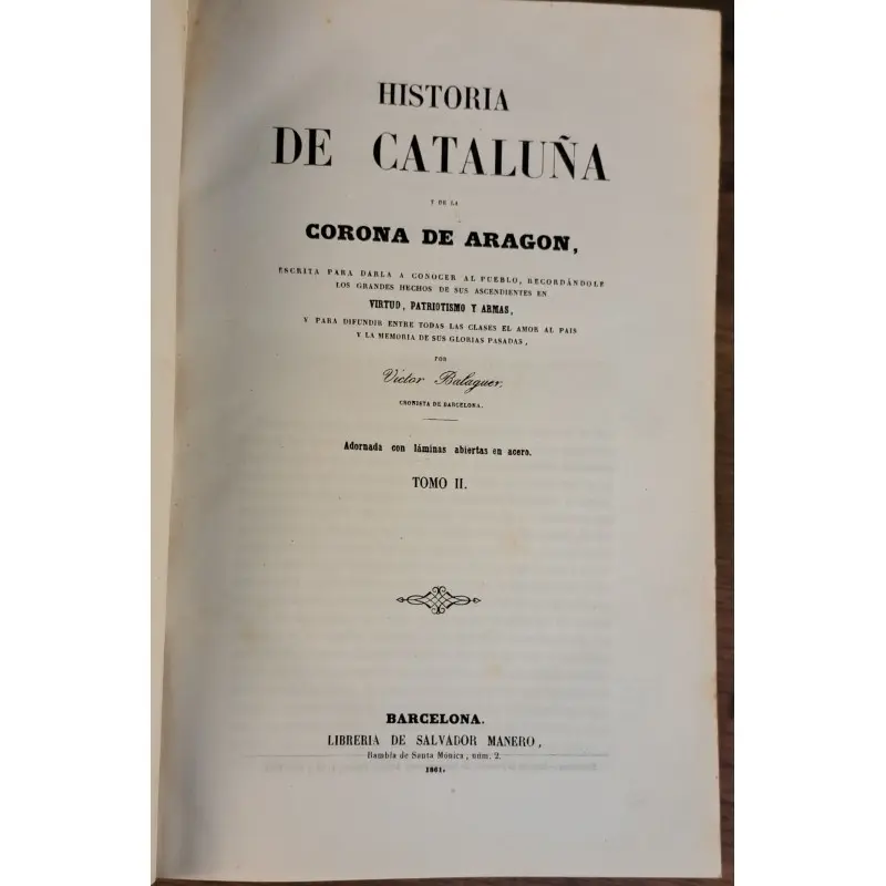 Historia de Cataluña y de la Corona de Aragón – Víctor Balaguer, 5 tomos (1861–1863) · vista 9/12