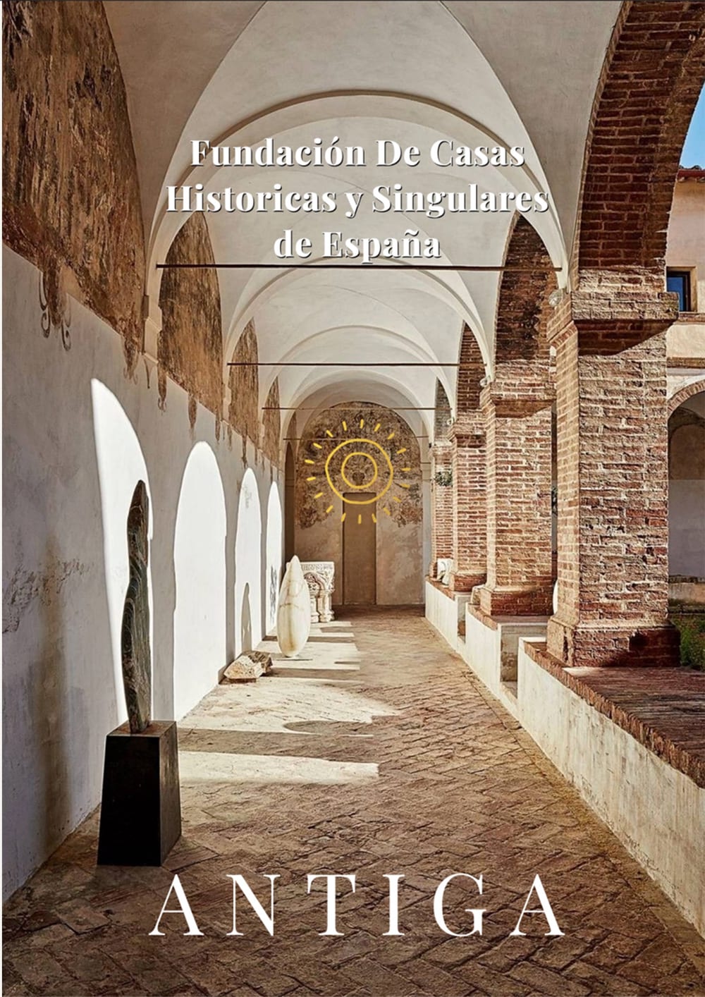 Las Antigüedades en la Casa Histórica